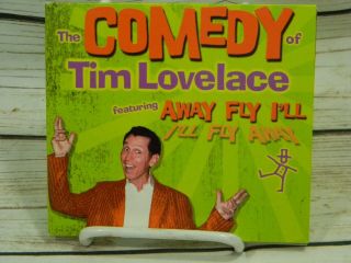The Comedy Of Tim Lovelace Featuring Away Fly I 