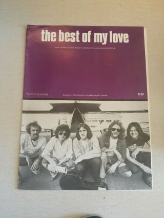 Eagles The Best Of My Love Sheet Music 1974