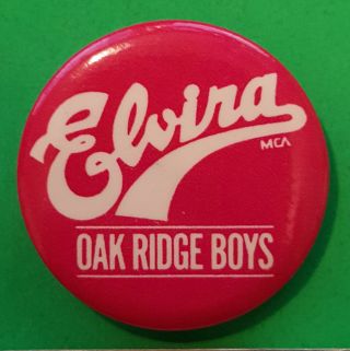Elvira - The Oak Ridge Boys Lapel Pin Pinback - Combine