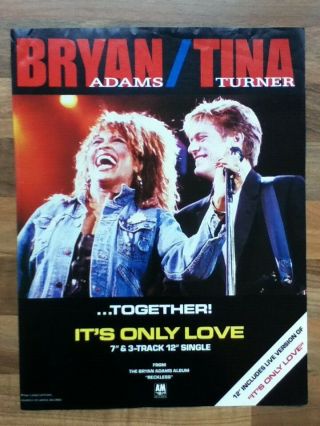 Bryan Adams & Tina Turner - It ' s Only Love / Poster / Advert - 29.  3cm x 22.  4cm 2