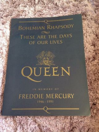 Queen Bohemian Rhapsody And These Are The Days Of Our Lives Song Sheet