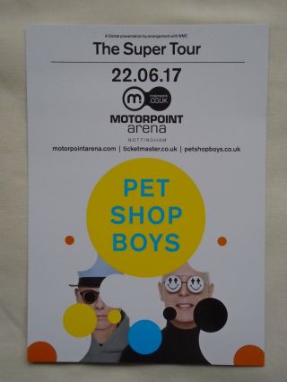 Pet Shop Boys In Concert " The Tour " Uk Arena Tour 2017 Promotional Flyer