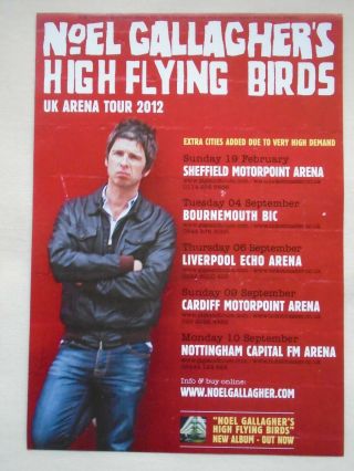 Noel Gallagher/oasis & High Flying Birds 2012 Uk Arena Tour Rare Promo Flyer