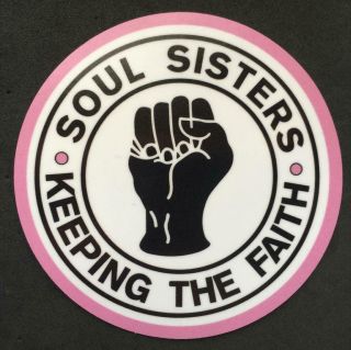 Northern Soul Car Window Sticker - Soul Sisters - Keeping The Faith