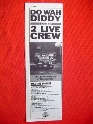 2 Live Crew " Do Wah Diddy " Promo Advertisement Clipping " Radio & Records " 1988