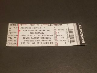 Ticket Stub July 5 2013 Bad Company & Joan Jett Hinkley Minnesota Cond