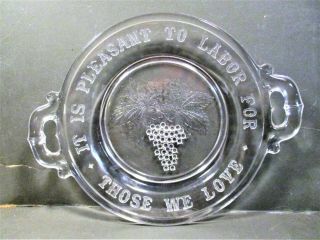 Late 19th C.  Eapg Bread Plate,  " It Is Pleasant To Labor For Those We Love "