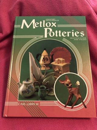Metlox Potteries Price And Identification Guide Carl Gibbs