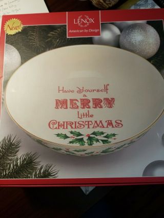 Lenox Home For The Holidays Have Yourself A Merry Little Christmas Serving Bowl